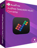 AudFree Deezable for Mac