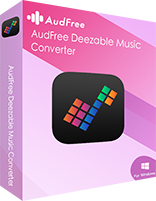 audfree deezable for windows