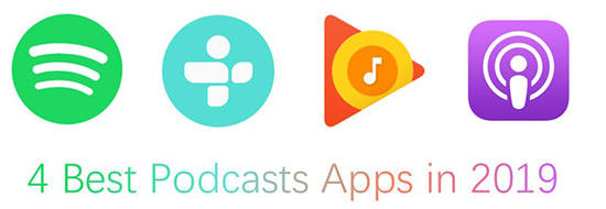 4 best podcast apps in 2019