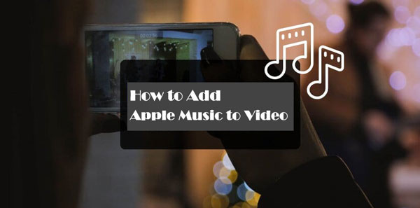 add apple music to video