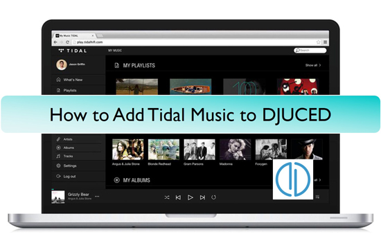 add tidal music to djuced