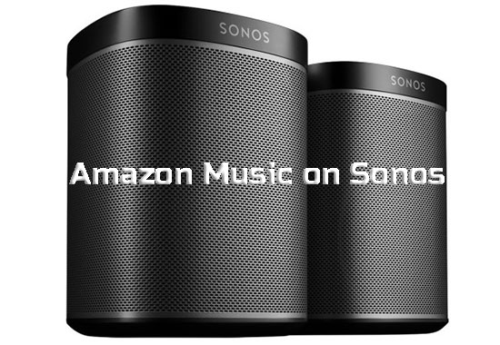 amazon music on sonos