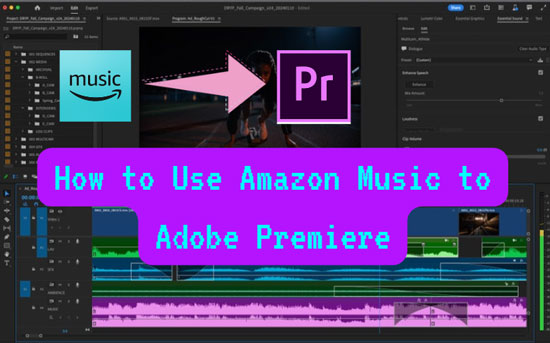 amazon music to adobe premiere