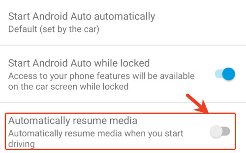 turn off android auto automatically resume media