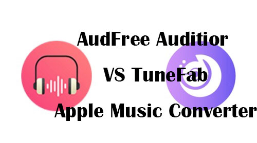 audfree vs tunefab apple music converter