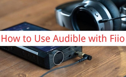 play audible books on fiio