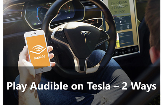how to play audible on tesla