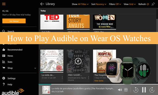 play audible on wear os watch