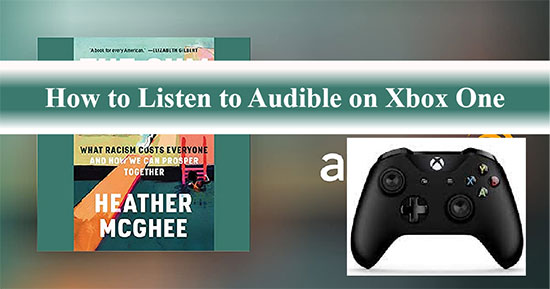 get audible on xbox one