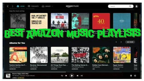 best amazon music playlists