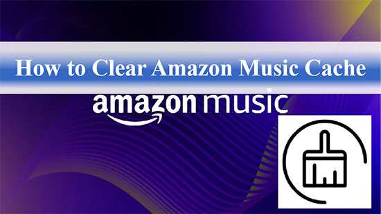clear amazon music cache