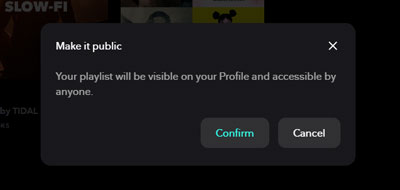 confirm tidal playlist public desktop