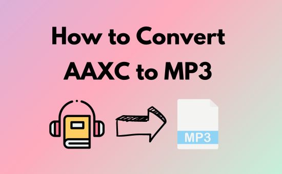 convert aaxc to mp3