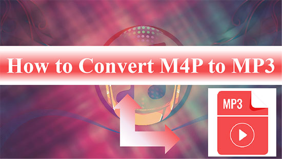 convert m4p to mp3