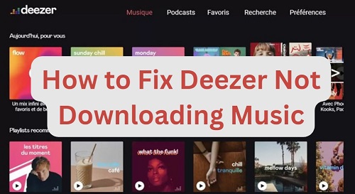 fix deezer not downloading