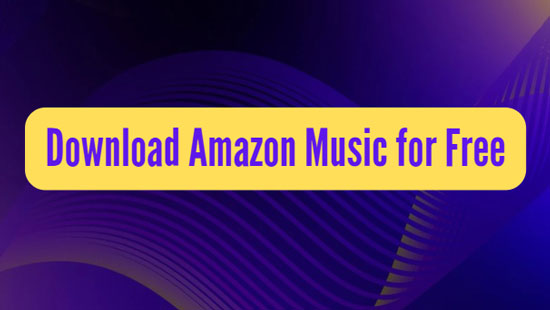 download amazon music for free