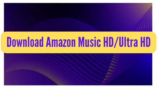 download amazon music hd