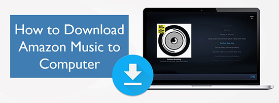 how to download amazon music to computer