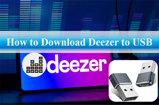 download deezer to usb