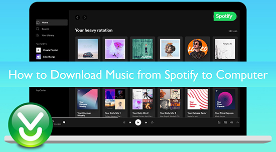 download music from spotify to computer