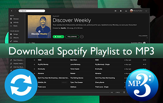 Best Working Ways to Download Spotify Playlist to MP3