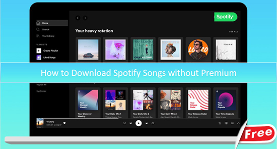 download spotify songs without premium