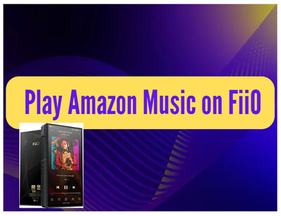 fiio m6 amazon music