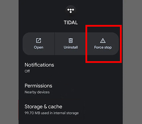 force stop tidal app to fix tidal not working on android