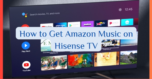 get amazon music on hisense tv