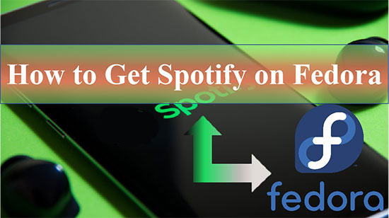 get spotify on fedora