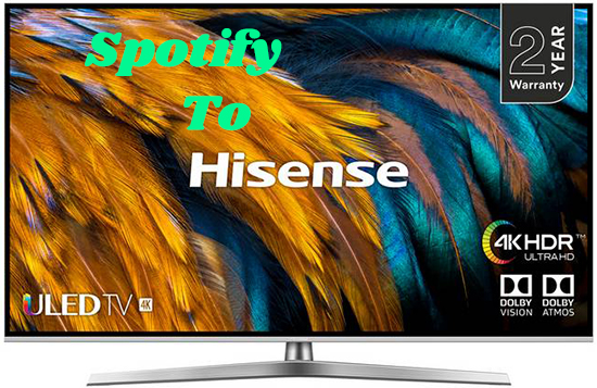 get spotify on hisense smart tv