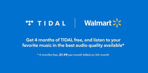 tidal promo 4 months with walmart