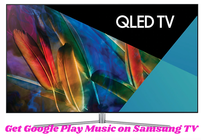 download google play music on samsung tv