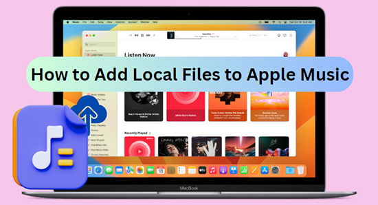 how to add local files to apple music