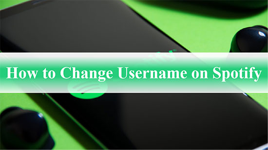 how to change username on spotify