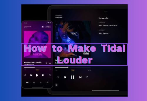 how to make tidal louder