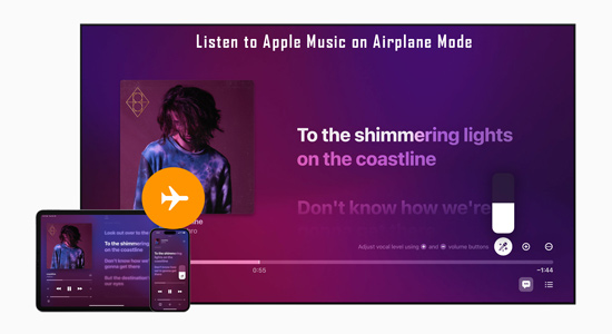 listen to apple music on airplane mode