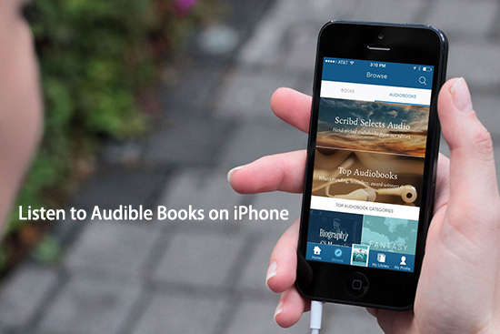 listen to audible books on iphone