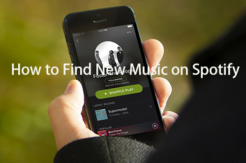 find new music on spotify