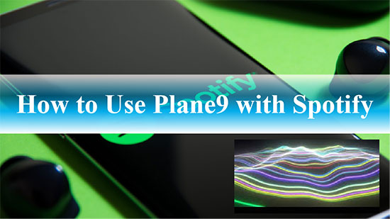 plane9 spotify audio visualizer