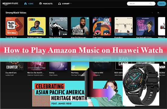 play amazon music on huawei watch