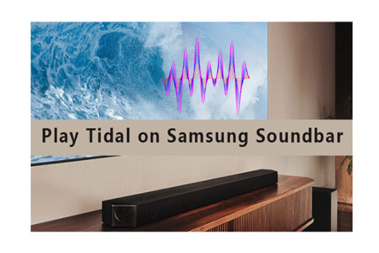 play tidal on samsung soundbar