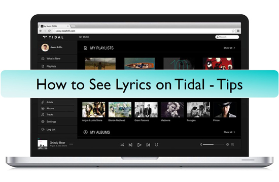 how to see lyrics on tidal