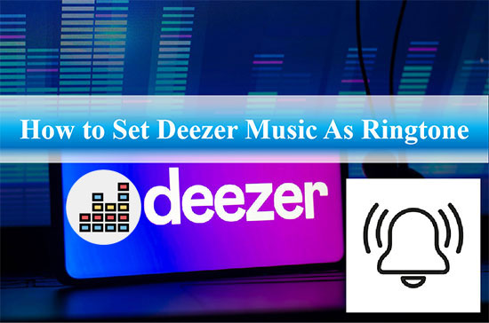 set deezer music as ringtone 