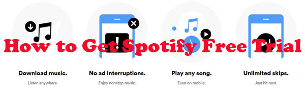 get spotify free trial