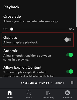 turn off gapless playback on spotify