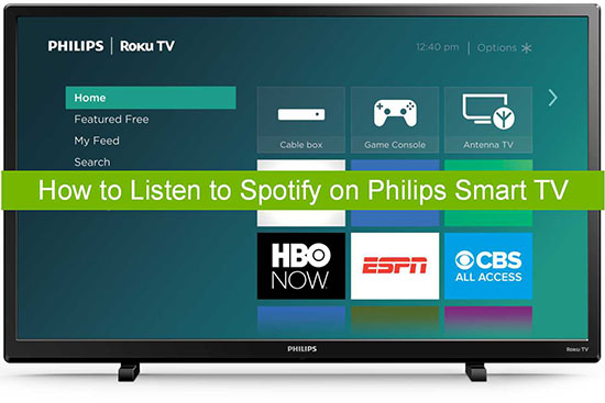 listen to spotify music on philips smart tv