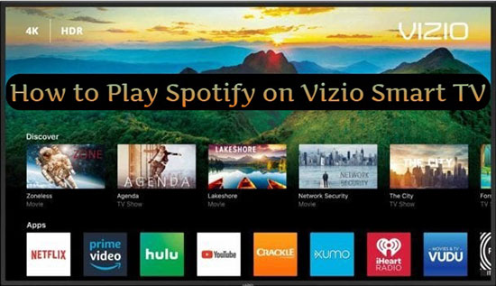 how to get spotify on vizio tv