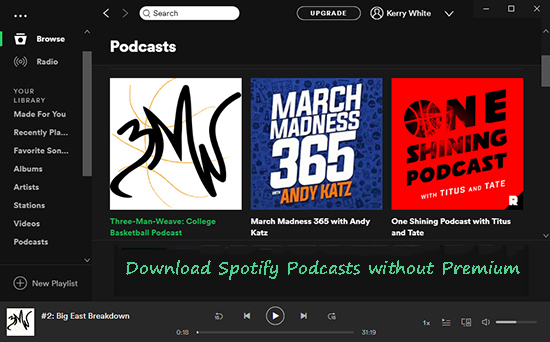 download spotify podcasts without premium