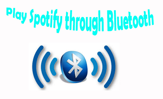 play spotify through bluetooth